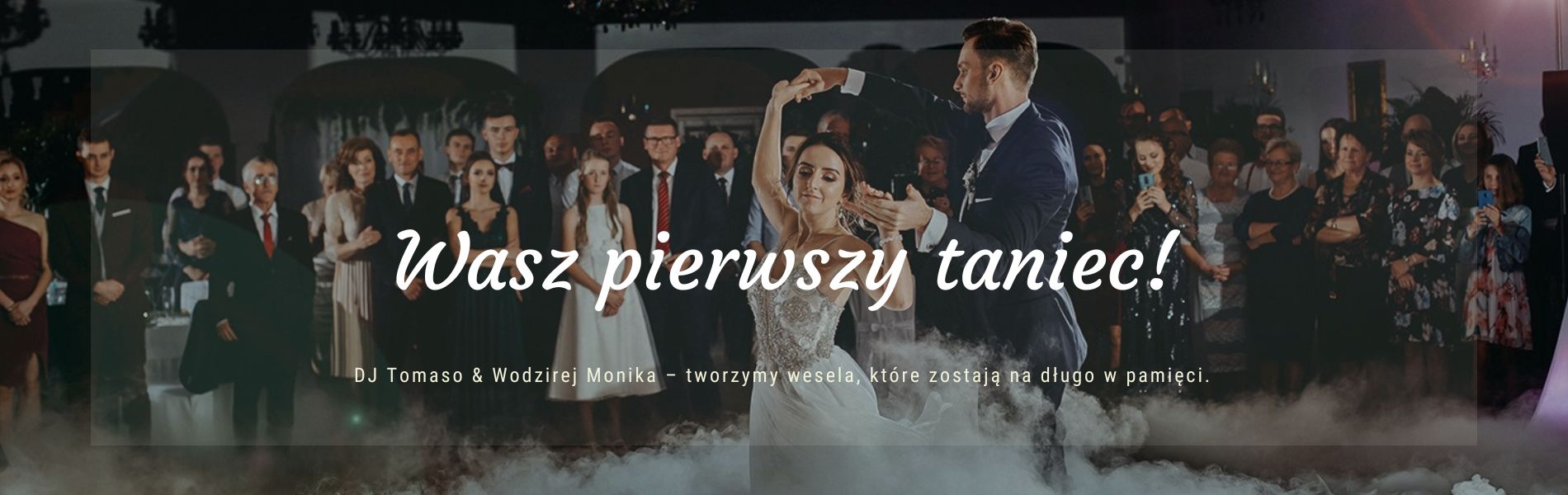DJ Tomaso & Wodzirej Monika